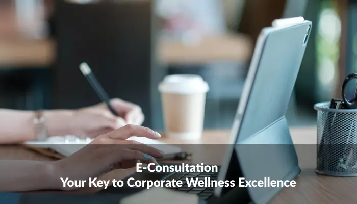 E-consultation e-consultation - Frame 498 - E-Consultation: Your Key to Corporate Wellness Excellence