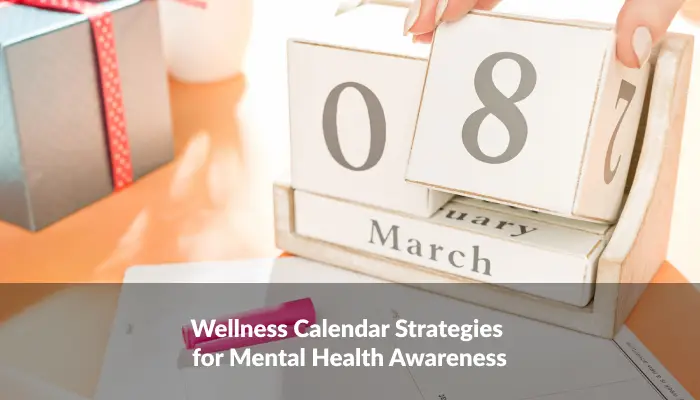 Wellness Calendar Strategies for Mental Health Awareness wellness calendar - Frame 504 - Wellness Calendar Strategies for Mental Health Awareness