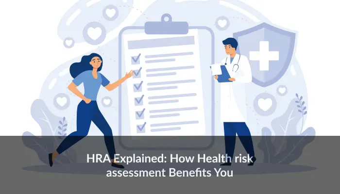 Health risk management,Risk Factor Analysis,HRA,Welleazy, HEALTH RISK ASSESSMENT health risk assessment - Frame 765 - HRA EXPLAINED: HOW HEALTH RISK ASSESSMENT BENEFITS YOU